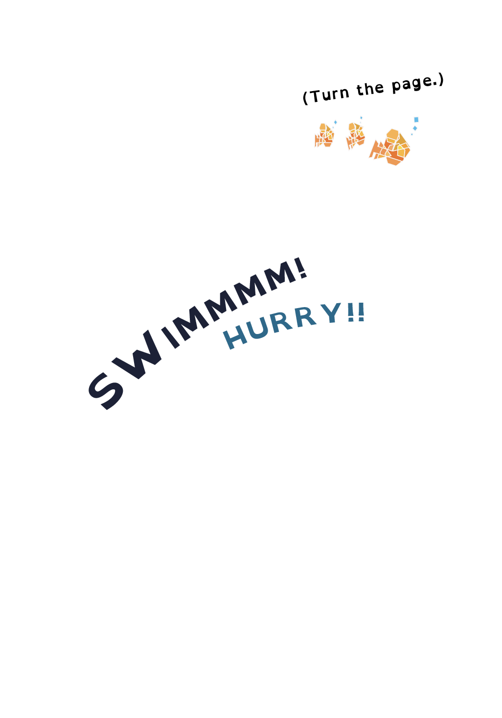 White page with orange Fubble Fish, Turn the page, and curved SWIMMMM HURRY lettering